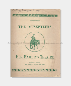 Theatre Programmes, London Theatres, Her Majesty’s Theatre, 1898, The Musketeers
