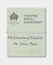 1907 Theatre Royal Haymarket - Education of Elizabeth