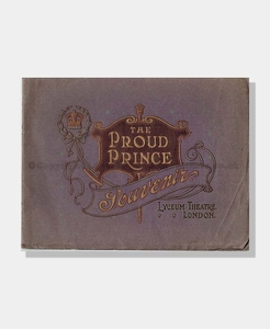 1909 THE PROUD PRINCE Lyceum Theatre