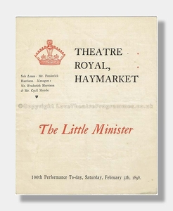 1898 THE LITTLE MINISTER Theatre Royal Haymarket 100th Performance